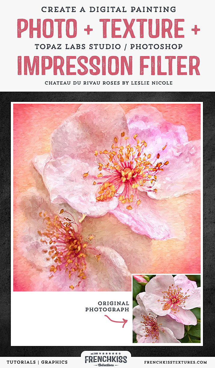 Combining a rose photo, a texture and the Impressions filter.